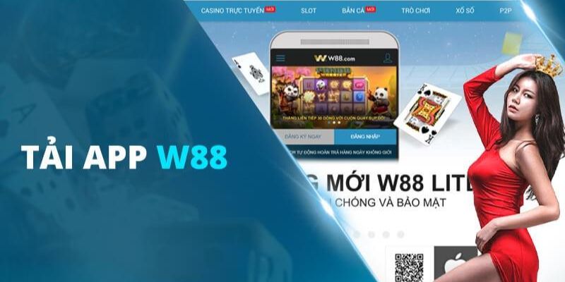 Các bước tải app W88 dễ dàng